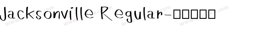 Jacksonville Regular字体转换